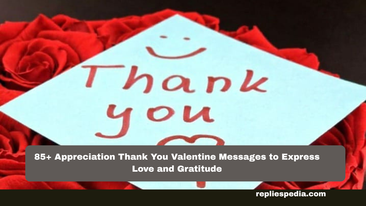 Appreciation Thank You Valentine Messages