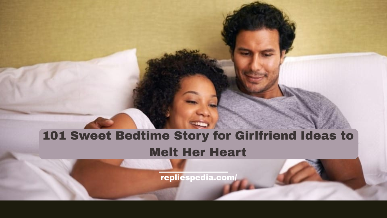 Sweet Bedtime Story for Girlfriend