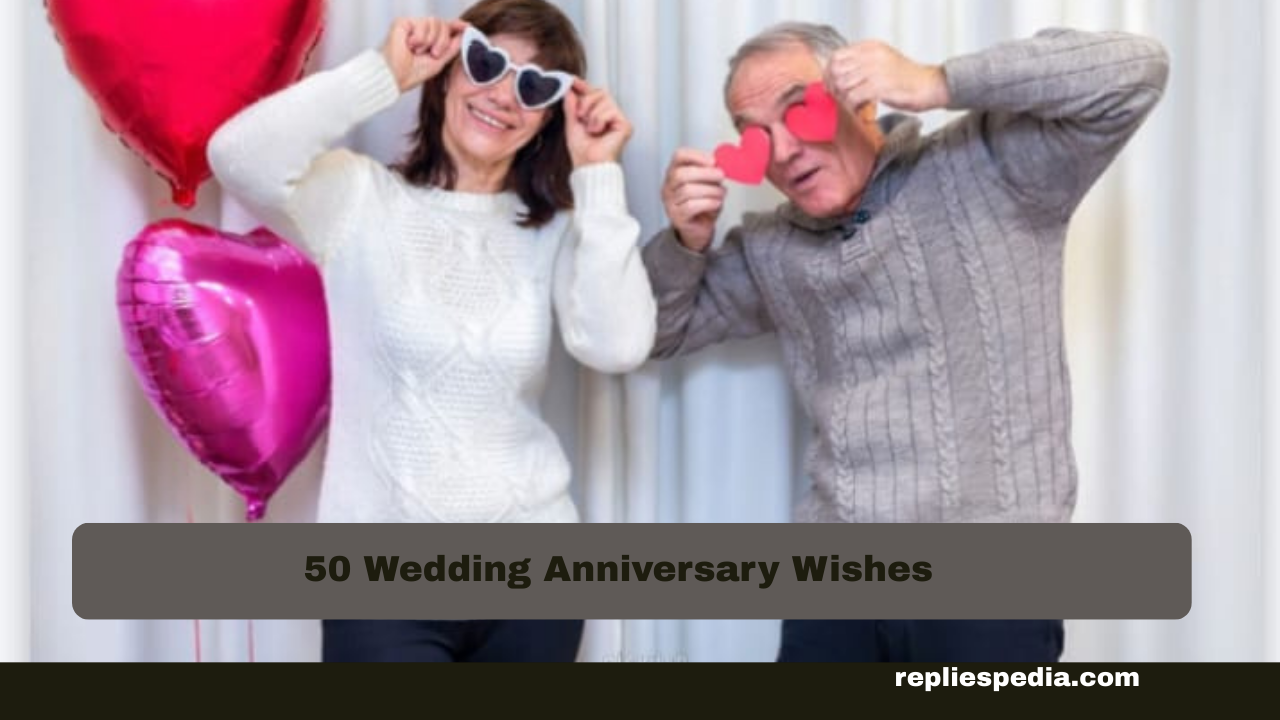 Wedding Anniversary Wishes
