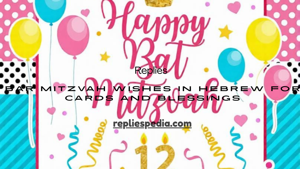Bar Mitzvah Wishes in Hebrew