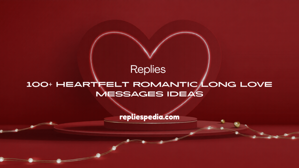 Romantic Long Love Messages 
