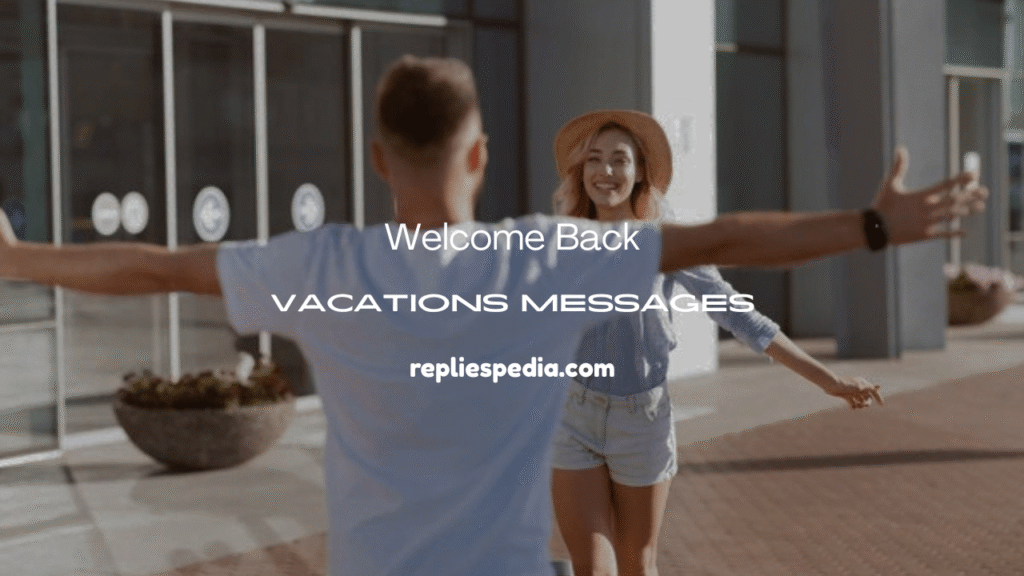 Vacation Messages