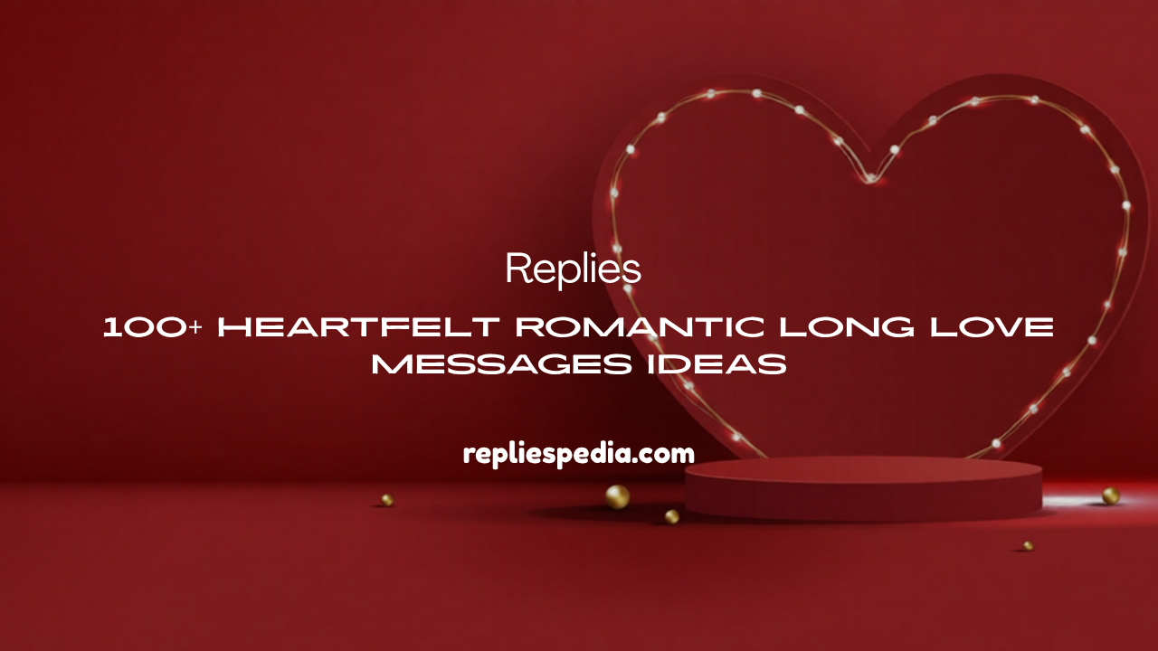 Romantic Long Love Messages