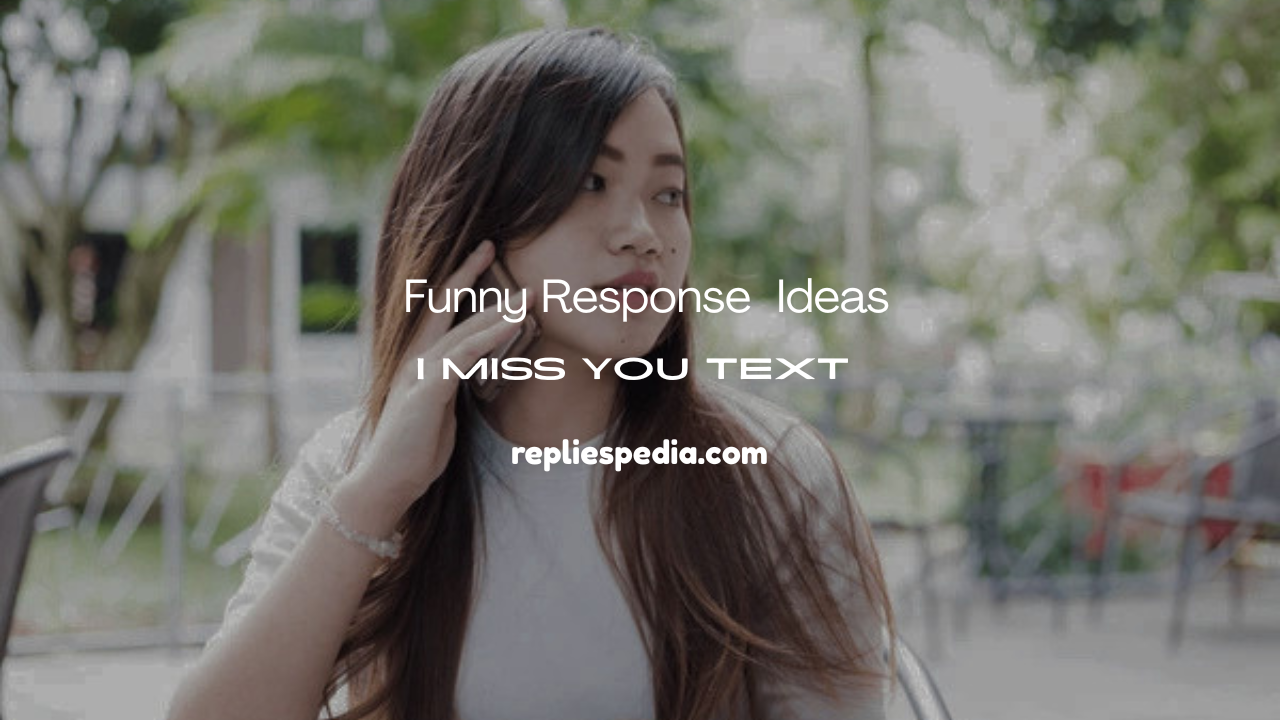 I Miss You Text