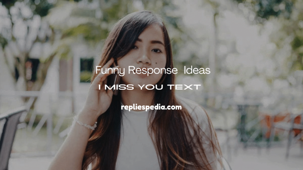 I Miss You Text