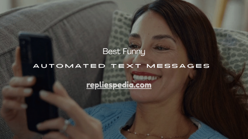 Automated Text Messages