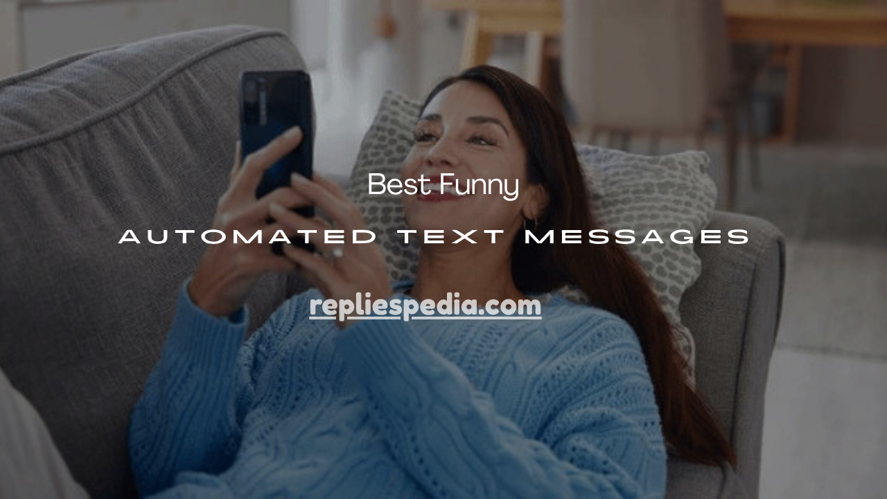 Automated Text Messages