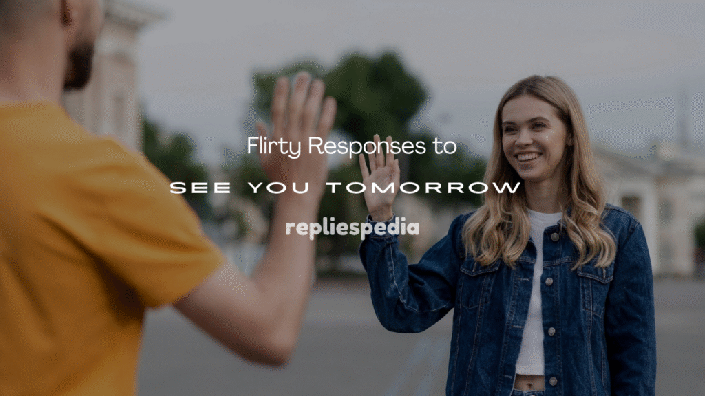 See You Tomorrow