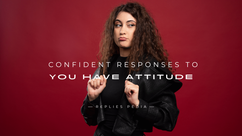 You Have Attitude