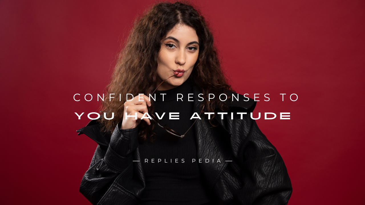 You Have Attitude
