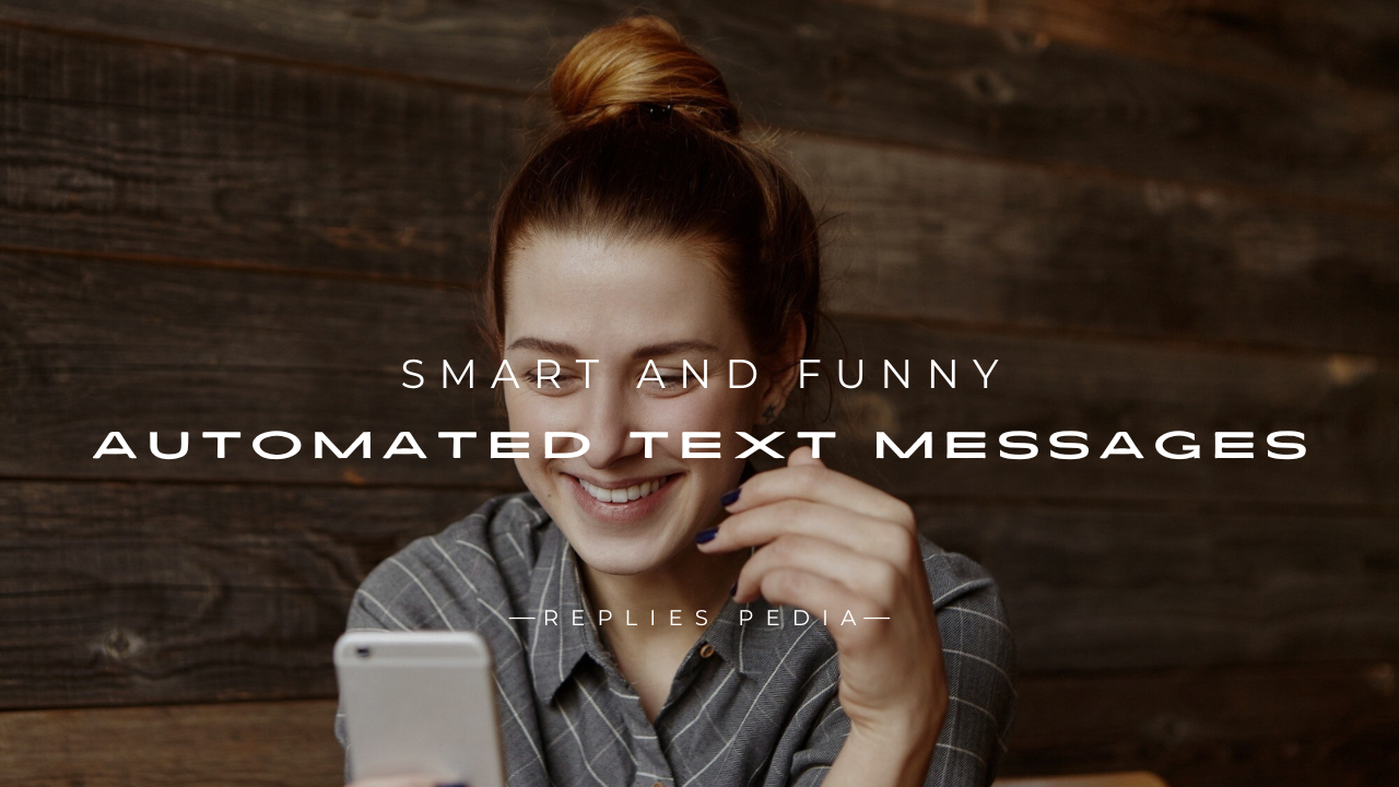 Automated Text Messages